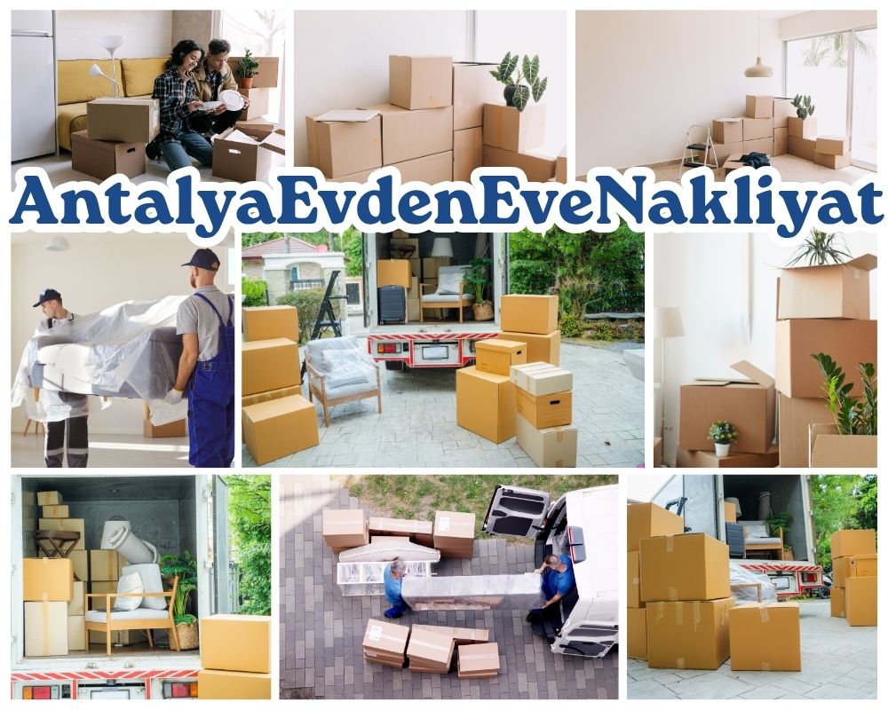 Antalya Aksu Asansörlü Evden Eve Nakliyat